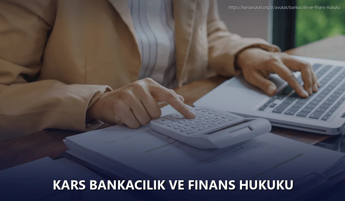 Kars Bankacılık ve Finans Hukuku