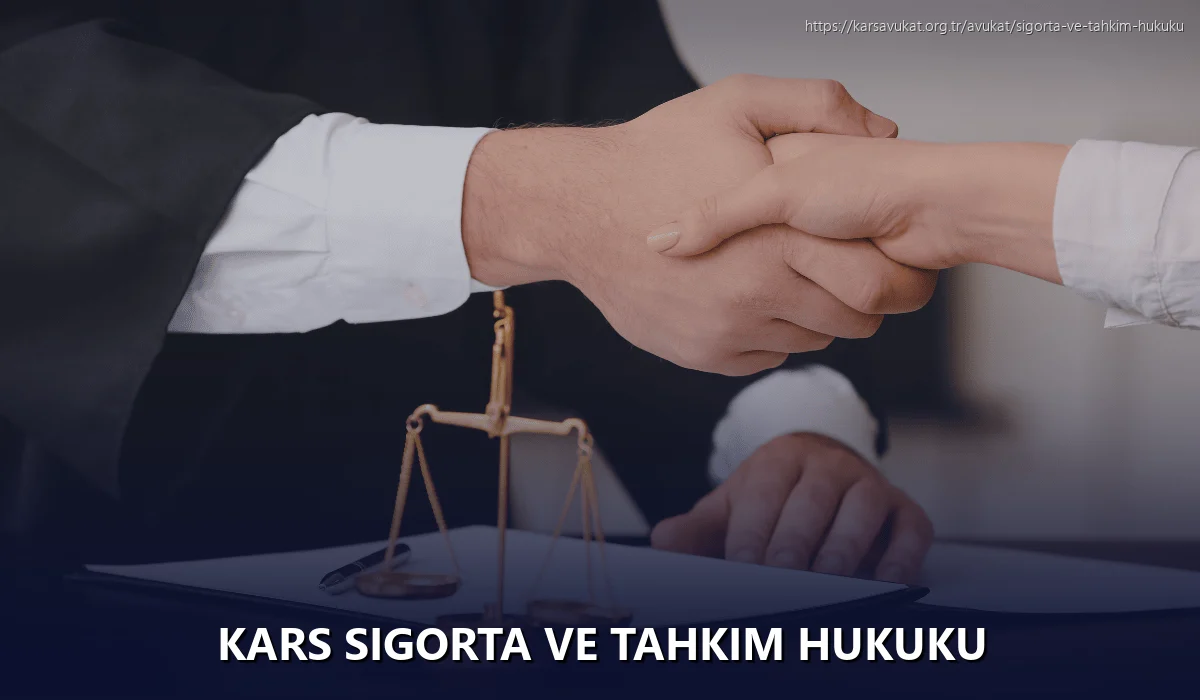 Kars Sigorta ve Tahkim Hukuku