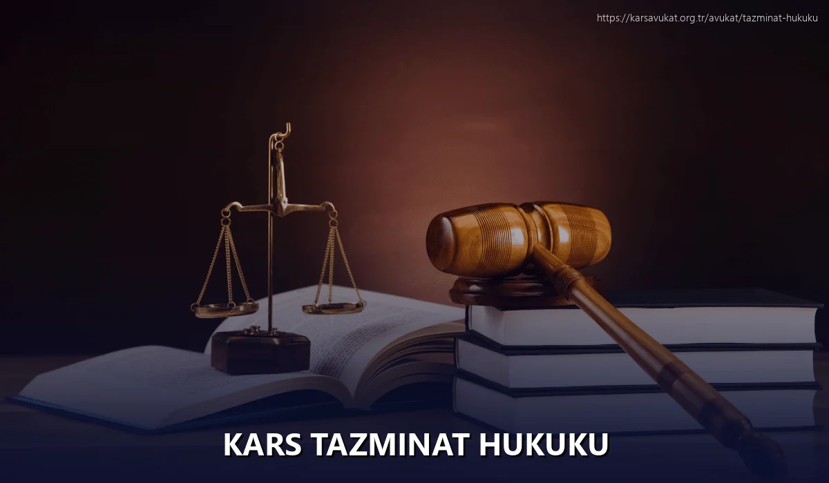 Kars Tazminat Hukuku